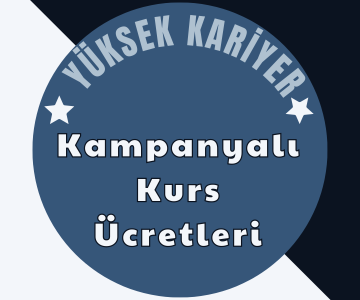  KAMPANYALI  KURS ÜCRETLERİ