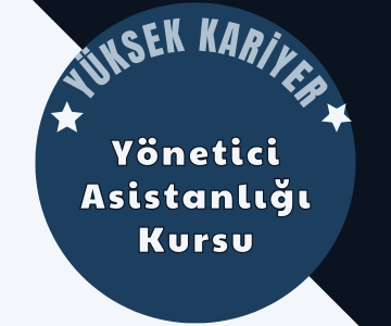 Yönetici Asistanlığı Kursu