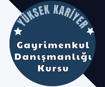 Gayrimenkul Danışmanlığı Kursu