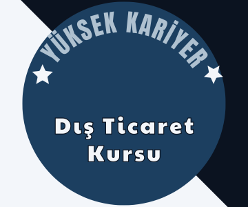 Dış Ticaret Seminerleri  (Uzaktan Online)