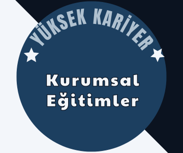 Yüksek Kariyer Kurumsal Eğitimler